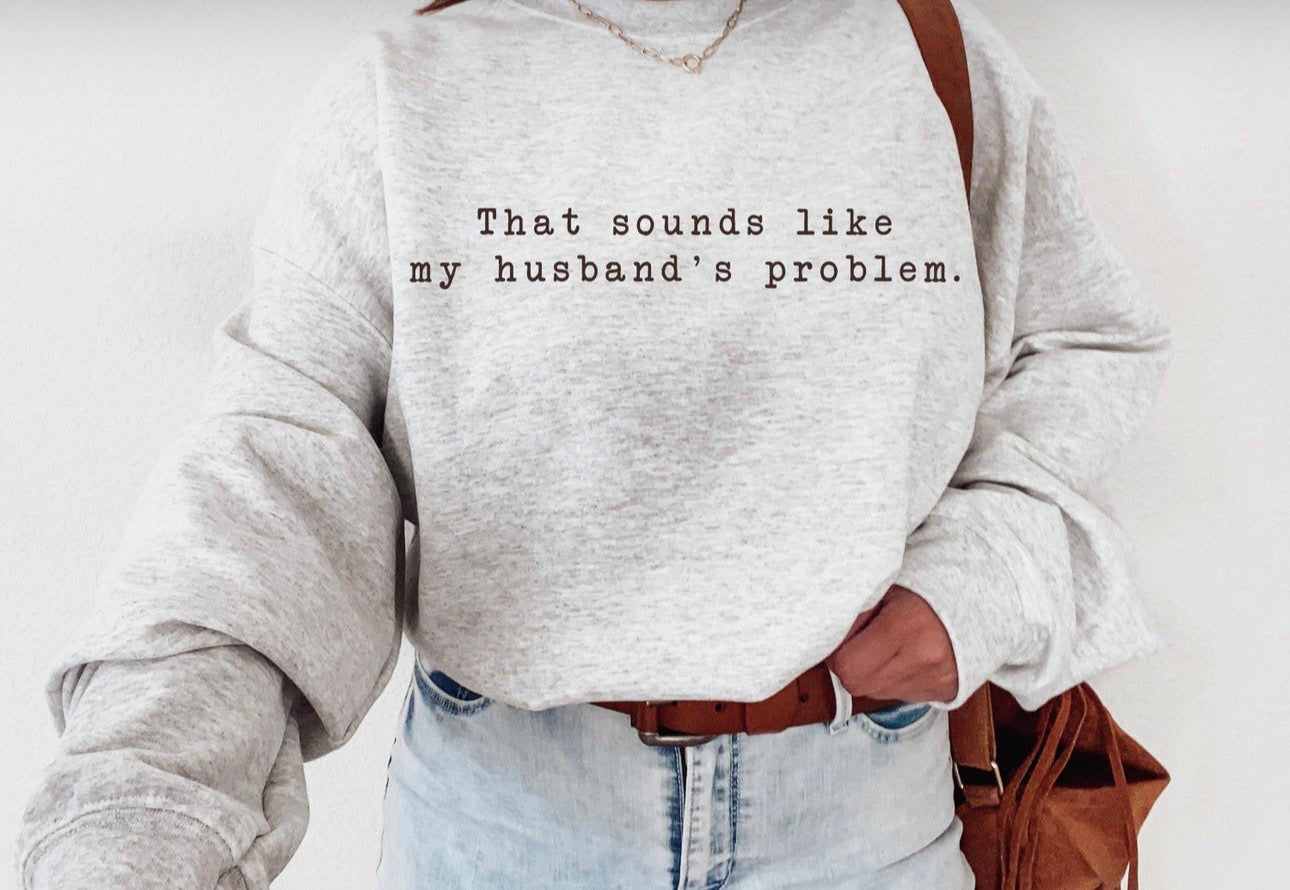 my husbands problem