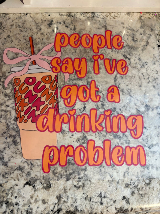dunkin drinking problem