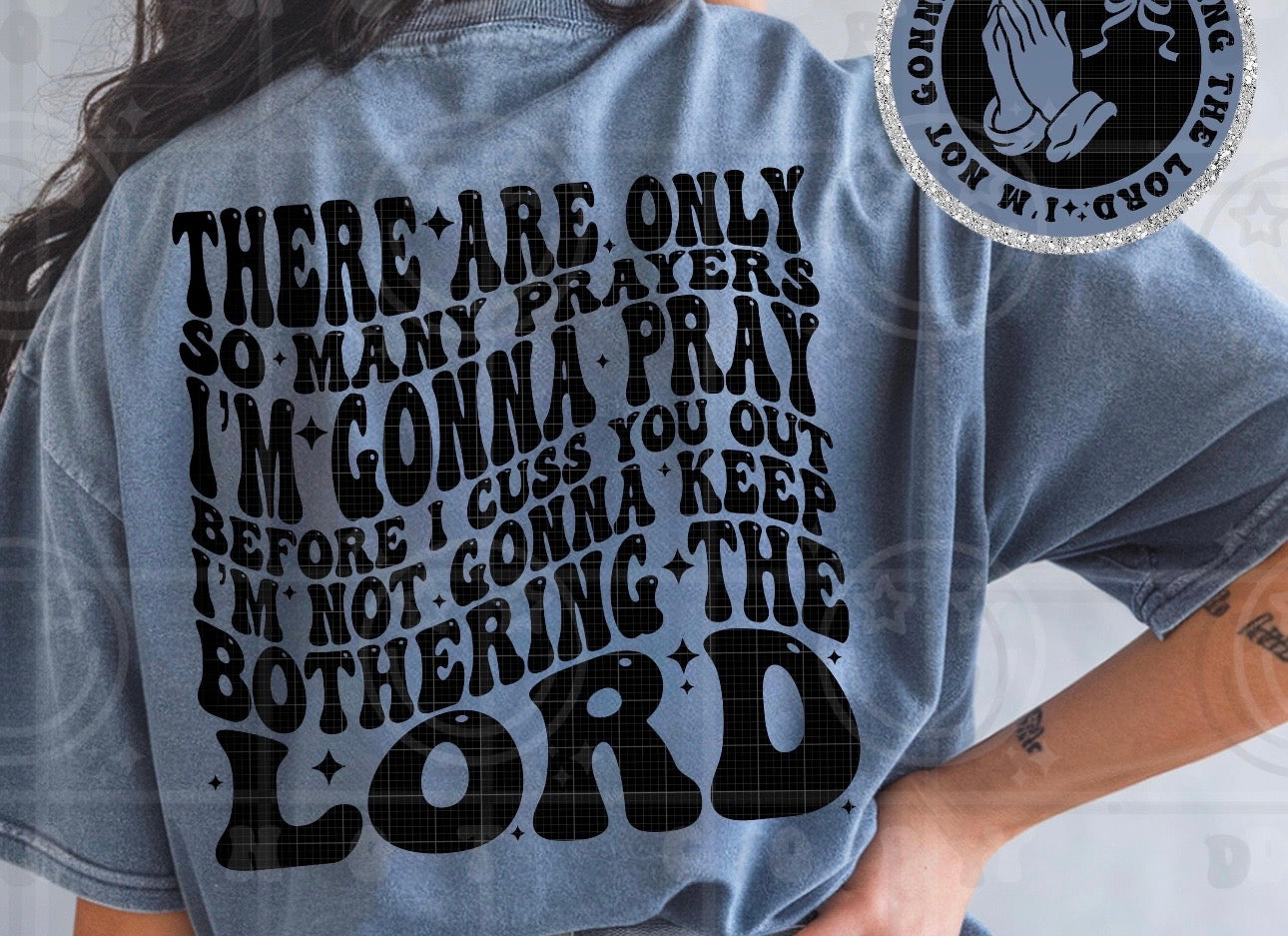 not bothering the lord